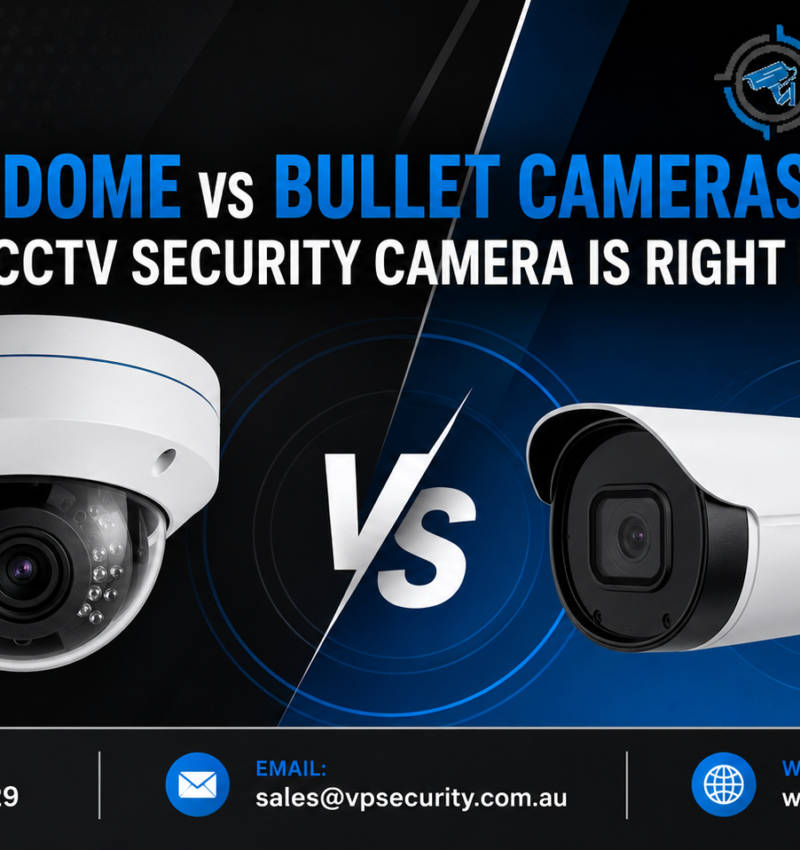Dome vs Bullet Cameras: Which CCTV Security Camera Is Right for You?