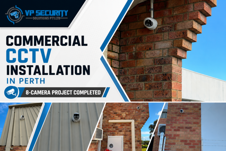Recent Project – Commercial CCTV Installation in Perth – 8-Camera Project Completed