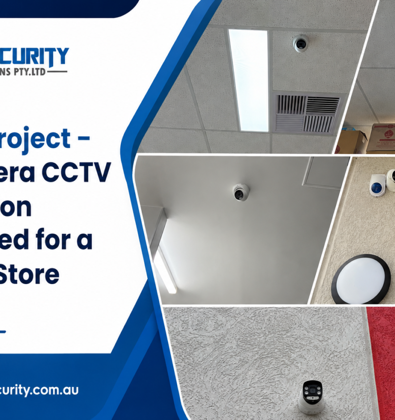 Recent Project – 24-Camera CCTV Installation Completed for a Grocery Store in Perth